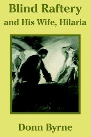 Cover of Blind Raftery and His Wife, Hilaria