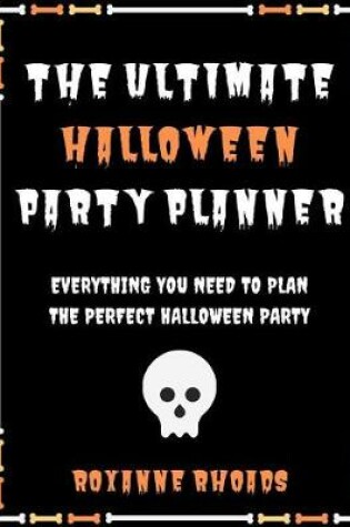 Cover of The Ultimate Halloween Party Planner