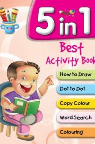 Cover of 5 in 1 Best Activity Book