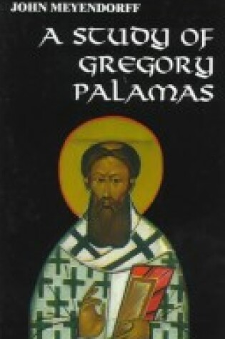 Cover of A Study of Gregory Palamas