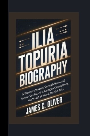 Cover of Ilia Topuria Biography