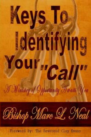 Cover of Keys To Identifying Your "Call"