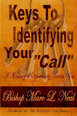 Cover of Keys To Identifying Your "Call"