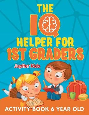 Cover of The IQ Helper for 1st Graders