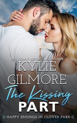 Book cover for The Kissing Part