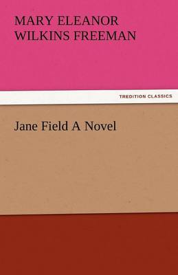 Book cover for Jane Field a Novel