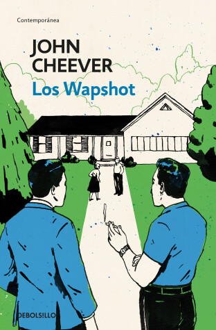 Book cover for Los Wapshot / The Wapshot Chronicle