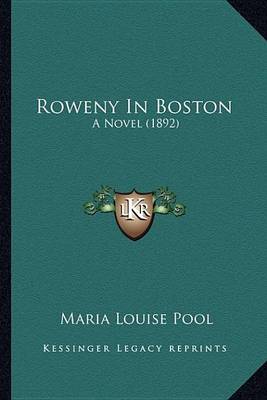 Book cover for Roweny in Boston Roweny in Boston