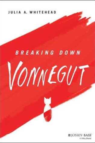 Cover of Breaking Down Vonnegut