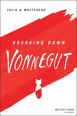 Book cover for Breaking Down Vonnegut