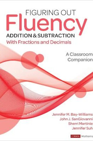 Cover of Figuring Out Fluency -- Addition and Subtraction with Fractions and Decimals