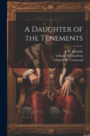 Cover of A Daughter of the Tenements