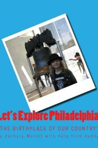 Cover of Let's Explore Philadelphia