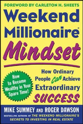 Book cover for Weekend Millionaire Mindset: How Ordinary People Can Achieve Extraordinary Success