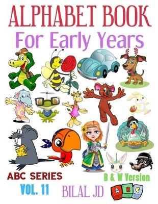 Cover of Alphabet Book For Early Years