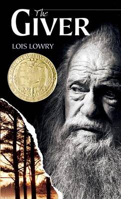 Giver, the by Lois Lowry