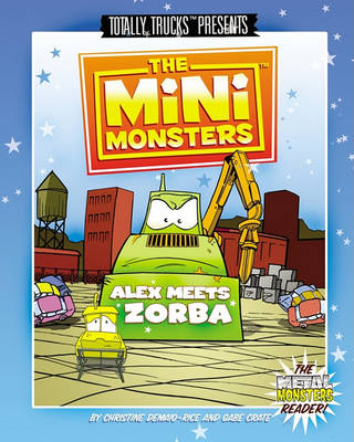 Book cover for The Minimonsters - Alex Meets Zorba