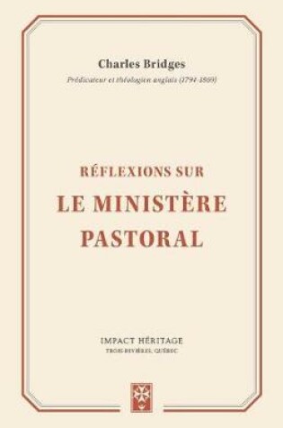 Cover of Reflexions Sur Le Ministere Pastoral