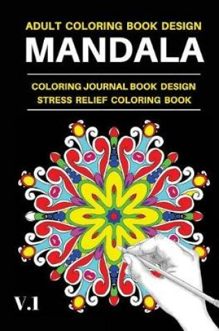 Cover of Adult Coloring Book Design Mandala