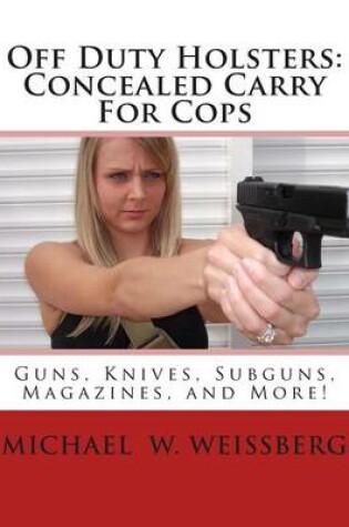 Cover of Off Duty Holsters