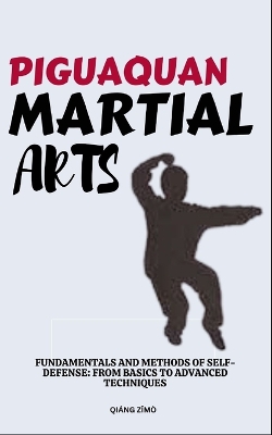 Book cover for Piguaquan Martial Arts