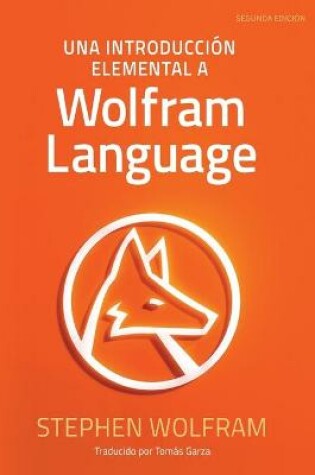 Cover of Una Introducci�n Elemental a Wolfram Language