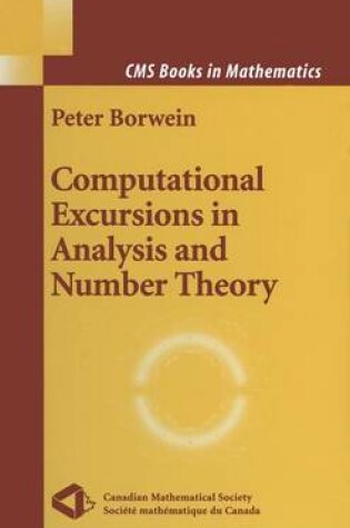 Cover of Computational Excursions in Analysis and Number Theory