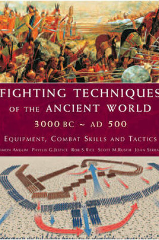 Cover of Fighting Techniques of the Ancient World 3000 Bce-500ce