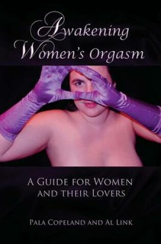 Cover of Awakening Women's Orgasm