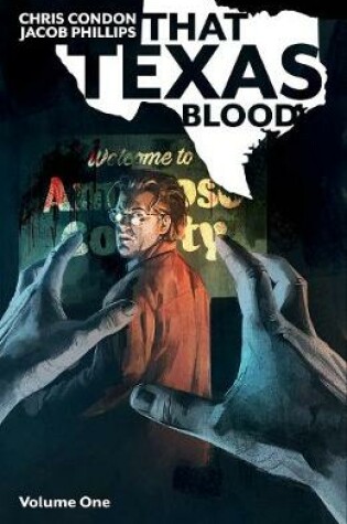 Cover of That Texas Blood, Volume 1