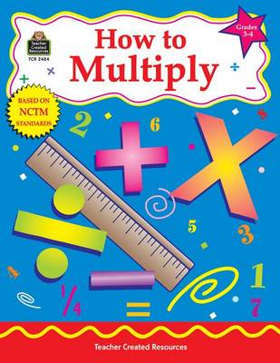Book cover for How to Multiply, Grades 3-4