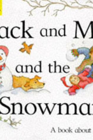 Cover of Jack and Me and the Snowman