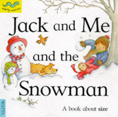 Book cover for Jack and Me and the Snowman