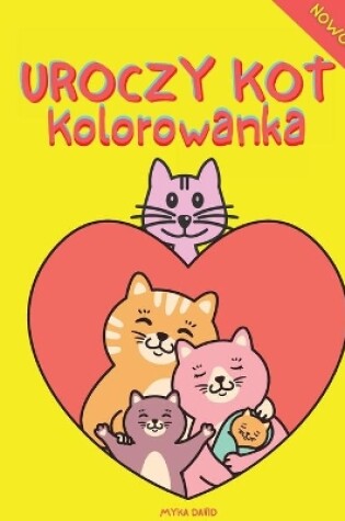 Cover of Uroczy Kot Kolorowanka