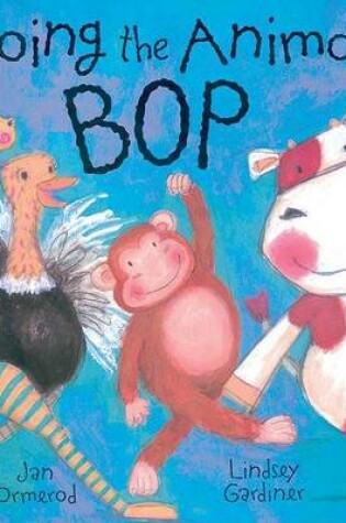 Cover of Doing the Animal Bop