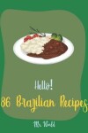 Book cover for Hello! 86 Brazilian Recipes