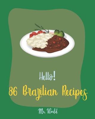 Book cover for Hello! 86 Brazilian Recipes