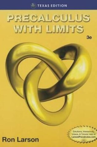 Cover of Precalculus with Limits, Texas Edition