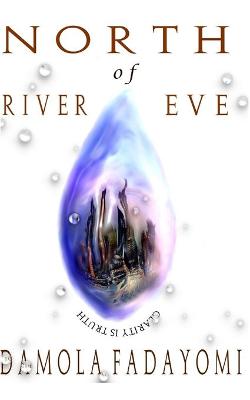 Cover of North Of River Eve