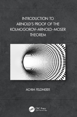 Cover of Introduction to Arnold’s Proof of the Kolmogorov–Arnold–Moser Theorem