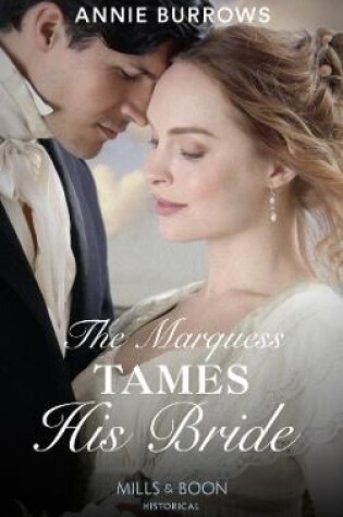 Cover of The Marquess Tames His Bride