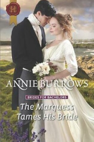 Cover of The Marquess Tames His Bride