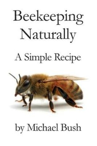 Cover of Beekeeping Naturally