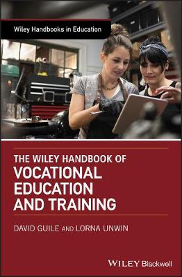 Book cover for The Wiley Handbook of Vocational Education and Training