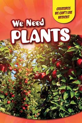 Book cover for We Need Plants