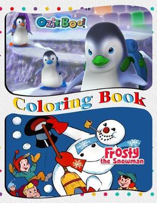 Book cover for Ozie Boo & Frosty the Snowman Coloring Book