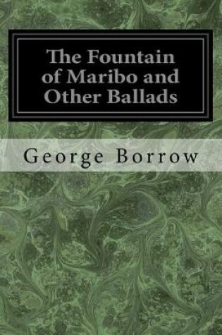 Cover of The Fountain of Maribo and Other Ballads