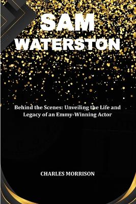 Book cover for Sam Waterston