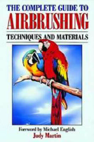 Cover of The Complete Guide to Air Brushing