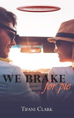 Book cover for We Brake for Pie